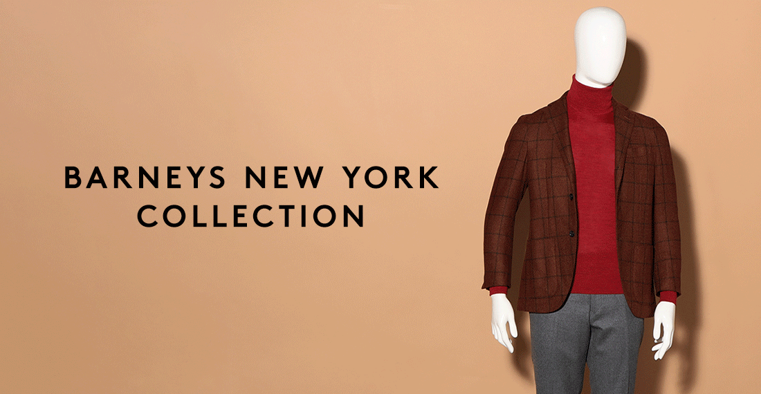 BARNEYS NEW YORK COLLECTION｜アウトレット バーニーズ ニューヨーク 