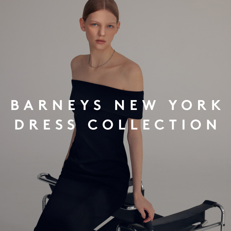 BARNEYS NEW YORK DRESS COLLECTION